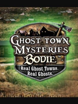 Ghost Town Mysteries: Bodie Cover