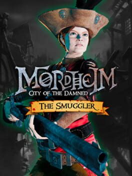 Mordheim: City of the Damned - The Smuggler Cover