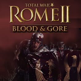 Total War: Rome II - Blood & Gore Cover