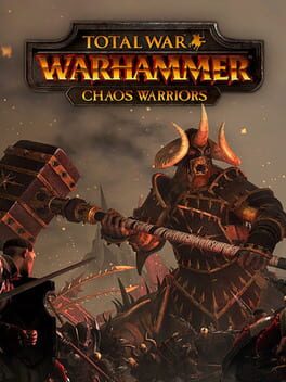 Total War: Warhammer - Chaos Warriors Cover