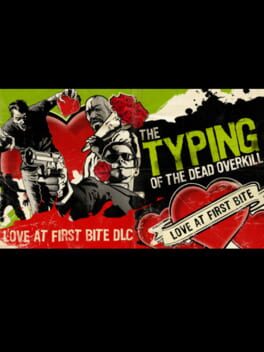 The Typing of the Dead: Overkill - Love at First Bite DLC Cover