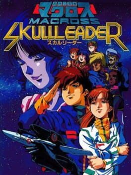 Choujikuu Yousai Macross: Skull Leader Cover
