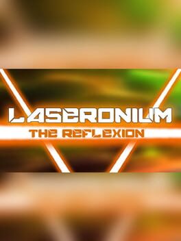 Laseronium: The Reflexion Cover