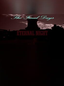 The Final Days: Eternal Night Cover