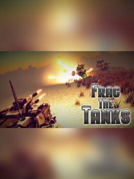 Frag the Tanks Cover