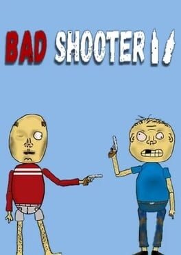Bad Shooter 2 Cover