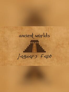 Ancient Worlds: Jaguar's Fate Cover