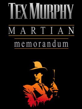 Tex Murphy: Martian Memorandum Cover