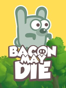 Bacon May Die Cover
