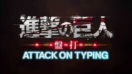 Shingeki no Kyojin Banda Attack on Typing Cover