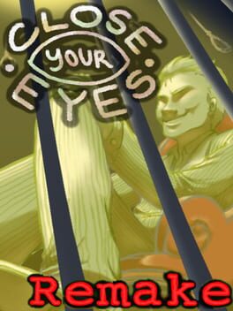 Close Your Eyes -Anniversary Remake- Cover