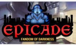 Epicade: Fandom of Darkness Cover