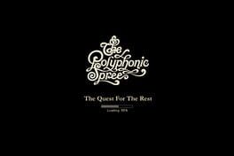 The Polyphonic Spree: The Quest for the Rest Cover