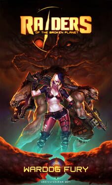 Raiders of the Broken Planet: Wardog Fury Cover