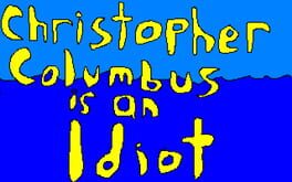 Christopher Columbus is an Idiot Cover