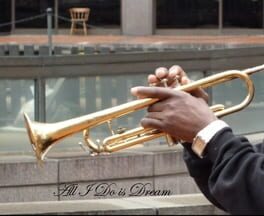 All I Do Is Dream Cover