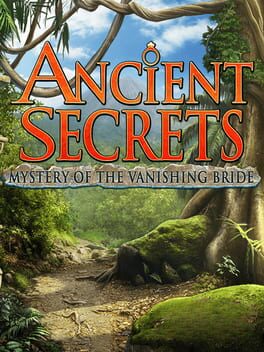 Ancient Secrets: Mystery of the Vanishing Bride Cover