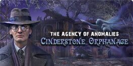 The Agency of Anomalies: Cinderstone Orphanage Cover
