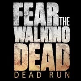 Fear the Walking Dead: Dead Run Cover