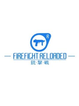 Firefight Reloaded Cover