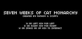 Seven Weeks of Cat Monarchy Cover