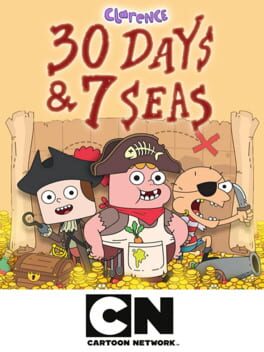 Clarence: Thirty Days & Seven Seas Cover