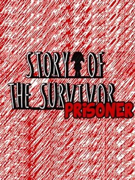 Story of the Survivor: Prisoner Cover