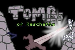 Tombs of Reschette Cover