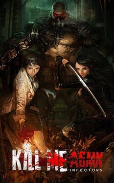 Kill Me Again: Infectors Cover