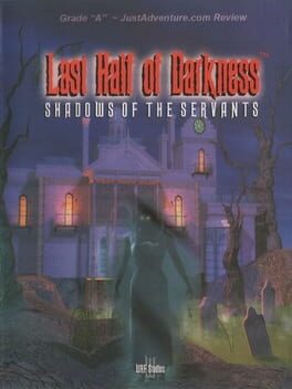 Last Half of Darkness: Shadows of the Servants Cover
