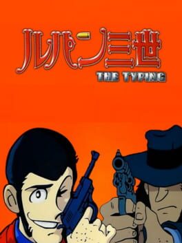 Lupin the 3rd: The Typing Cover