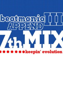 Beatmania III: Append 7thMix - keepin' Evolution Cover