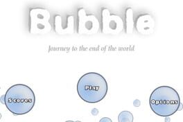 Bubble: Journey to the End of the World Cover
