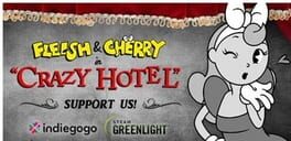 Fleish & Cherry in Crazy Hotel Cover