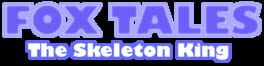 Fox Tales: The Skeleton King Cover