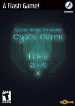 Super Mega Extreme Cyber Ortek Flier 2005 X Cover