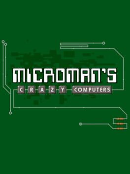 MicroMan's Crazy Computers Cover