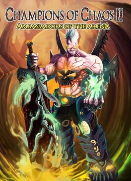 Champions of Chaos II: Ambassadors of the Arena Cover