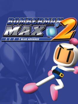 Bomberman Max 2: Blue Advance Cover