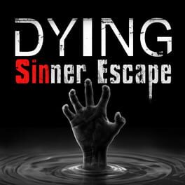 Dying: Sinner Escape Cover