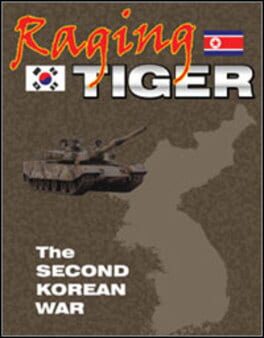Raging Tiger: The Second Korean War Cover