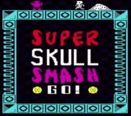 Super Skull Smash GO! Cover