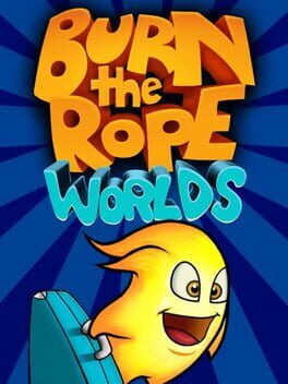 Burn the Rope Worlds Cover