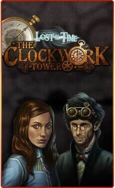 Lost in Time: The Clockwork Tower Cover