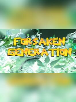 Forsaken Generation Cover