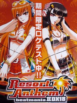 Beatmania IIDX 18 Resort Anthem Cover