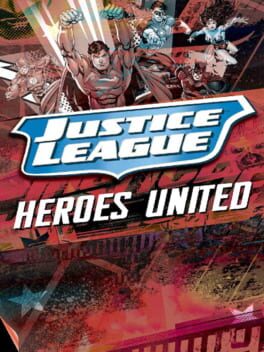 Justice League: Heroes United Cover