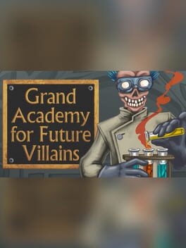 Grand Academy for Future Villains Cover