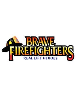 Brave Firefighters: Real Life Heroes Cover
