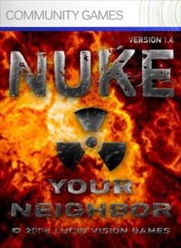 Nuke Your Neighbor Cover